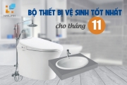 Bộ thiết bị vệ sinh tốt nhất nên chọn trong tháng 11 năm 2024